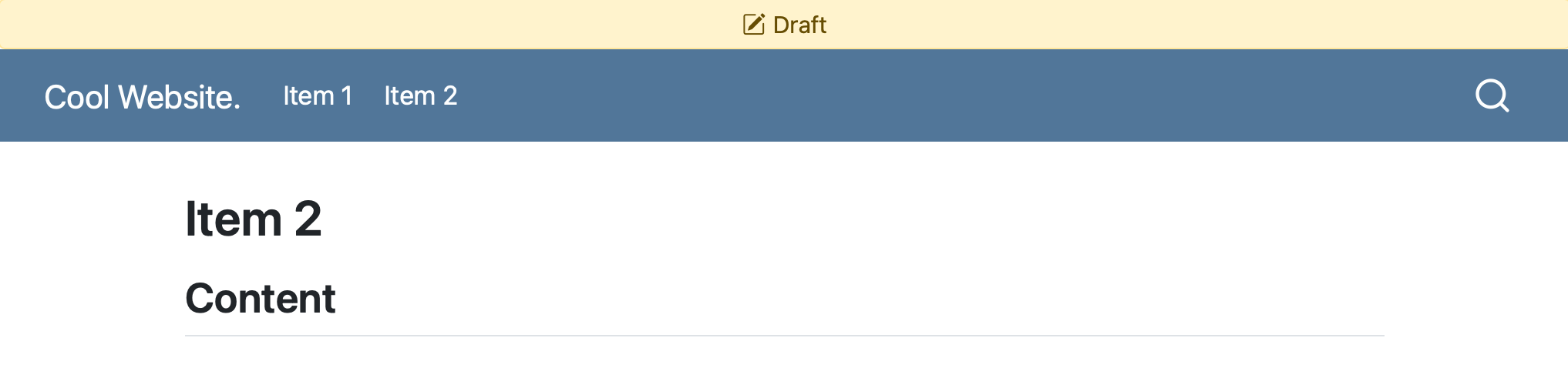 Screenshot of a webpage with title 'Item 2'. The navigation bar shows two navigation items 'Item 1' and 'Item 2'. Above the navigation bar is a banner with the text 'Draft'.